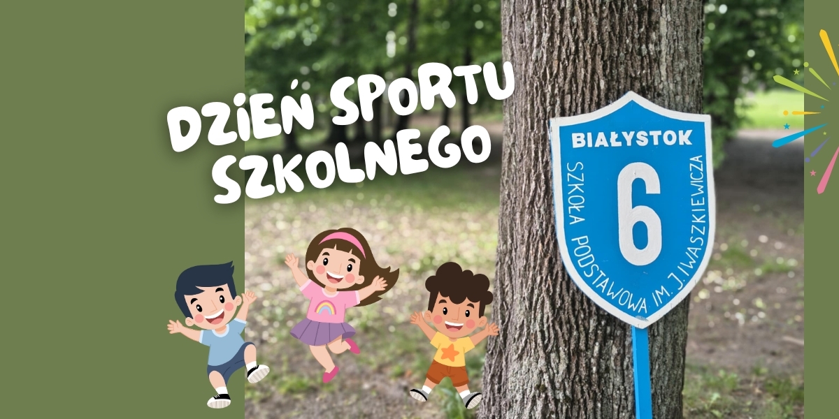 Dzień Sportu Szkolnego w SP6